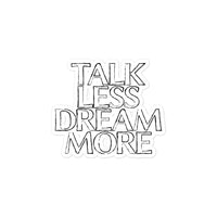 Dream More Sticker