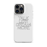 Dream More iPhone Case, White