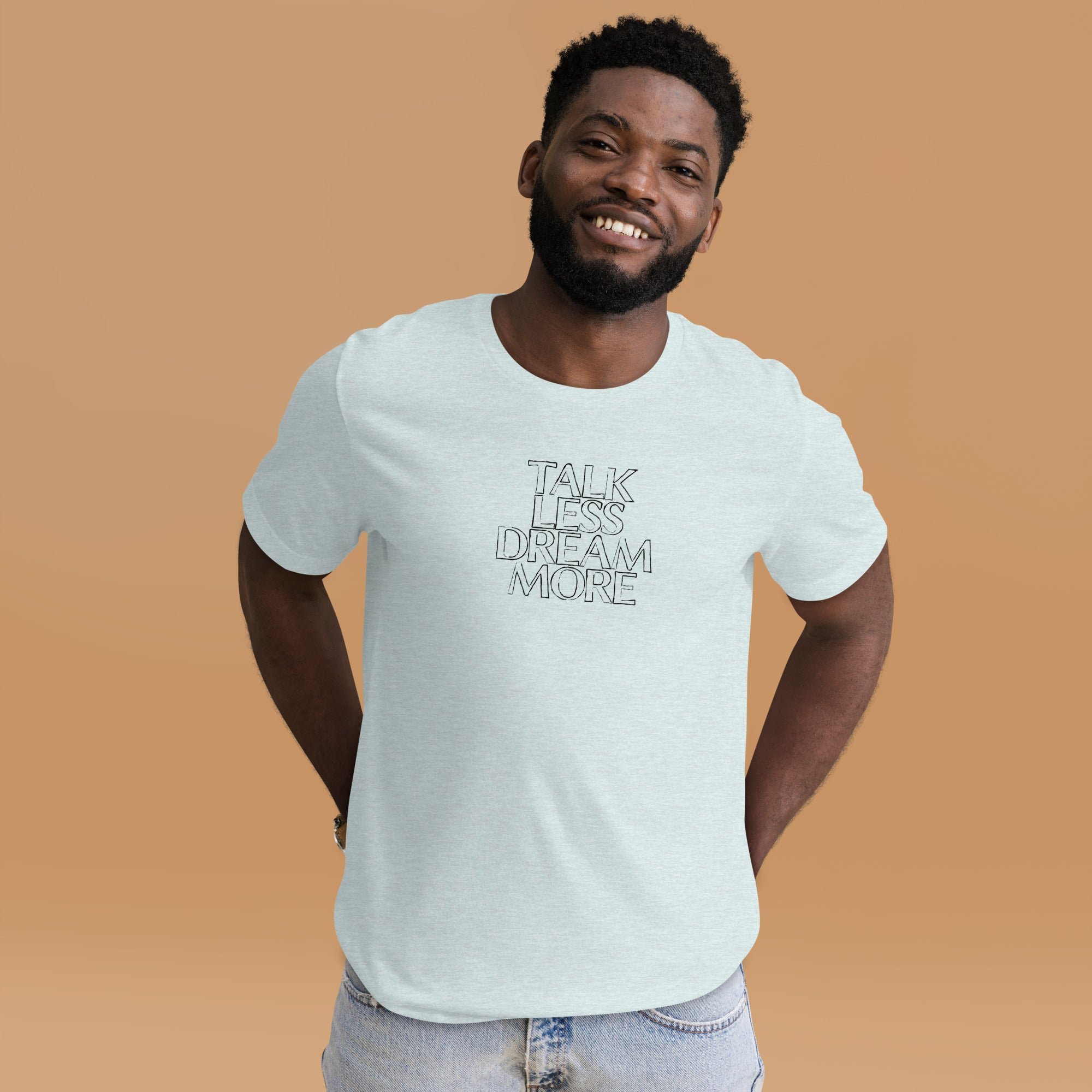 Dream More T-shirt