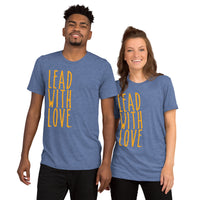 Lead With Love Tee
