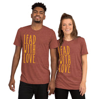 Lead With Love Tee
