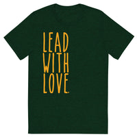 Lead With Love Tee