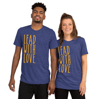 Lead With Love Tee