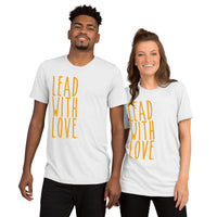 Lead With Love Tee